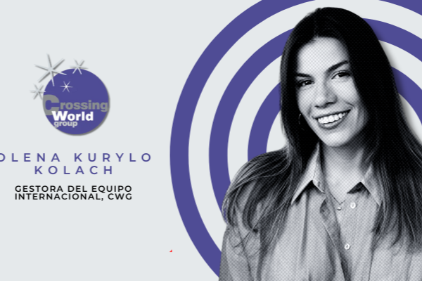 Líderes Crossing World Group, Olena Kurylo: empatía radiante